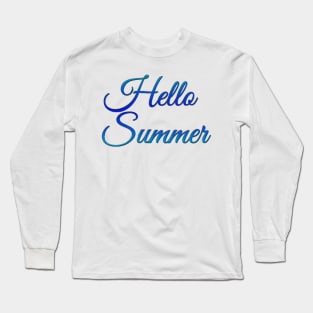 Hello Summer Cute Summer Blue Typography Long Sleeve T-Shirt